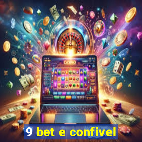 9 bet e confivel